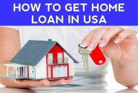 How to Get Home Loan in USA?